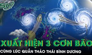 3 cơn bão cùng xuất hiện trên Thái Bình Dương, thời tiết Việt Nam biến động mạnh