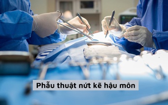 Thuốc v&#224; c&#225;c phương ph&#225;p điều trị nứt kẽ hậu m&#244;n