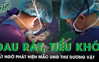 Đau r&#225;t k&#232;m tiểu kh&#243;, đi kh&#225;m bất ngờ mắc ung thư dương vật