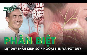 C&#225;ch ph&#226;n biệt liệt d&#226;y thần kinh số 7 ngoại bi&#234;n v&#224; đột qụy