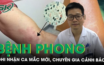 Ghi nhận trường hợp mắc bệnh phong tại Hải Dương, chuy&#234;n gia cảnh b&#225;o