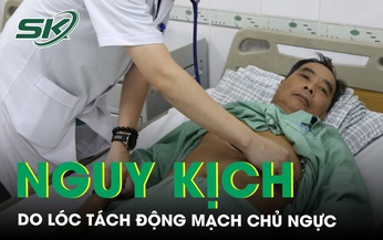 Đau ngực dữ dội nguy kịch do l&#243;c t&#225;ch động mạch chủ ngực