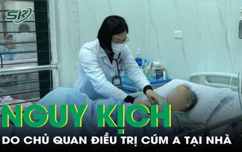 Chủ quan tự điều trị c&#250;m A tại nh&#224;, cụ b&#224; 78 tuổi nhập viện nguy kịch