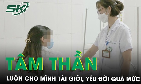 Ảo tưởng m&#236;nh t&#224;i giỏi, y&#234;u đời qu&#225; mức, c&#244; g&#225;i nhập viện t&#226;m thần