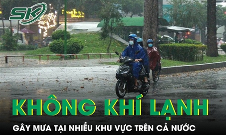 Kh&#244;ng kh&#237; lạnh g&#226;y mưa tại nhiều khu vực tr&#234;n cả nước