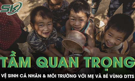 Vệ sinh c&#225; nh&#226;n v&#224; m&#244;i trường gi&#250;p bảo vệ sức khỏe mẹ v&#224; b&#233; v&#249;ng d&#226;n tộc thiểu số