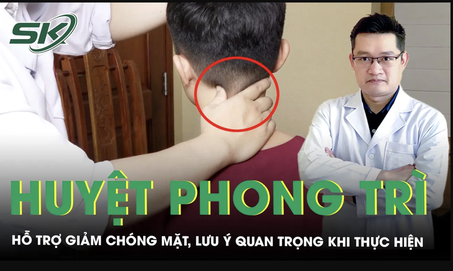 Hướng dẫn cách bấm huyệt phong trì trị hoa mắt chóng mặt