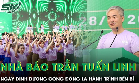 Nhà báo Trần Tuấn Linh: Ngày Dinh dưỡng cộng đồng là hành trình bền bỉ lan tỏa lối sống khỏe mạnh