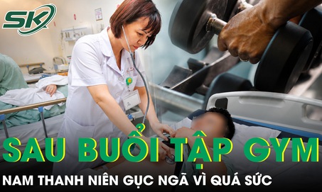 Nam thanh niên gục ngã sau những buổi tập gym quá sức 