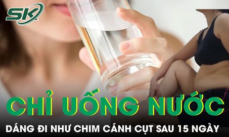 Người phụ nữ 31 tuổi chỉ uống nước 15 ngày rồi phải trả giá