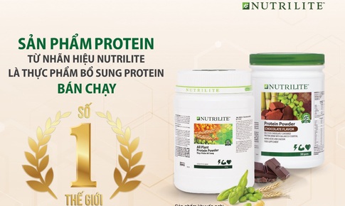 Nutrilite Protein – “Thực phẩm bổ sung protein bán chạy số 1 thế giới”