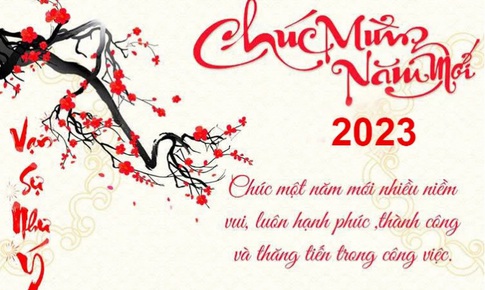 Những lời ch&#250;c năm mới 2023 hay v&#224; &#253; nghĩa nhất