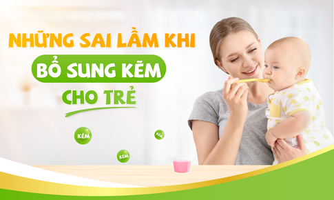 Những sai lầm khi bổ sung kẽm cho trẻ mà cha mẹ hay mắc phải