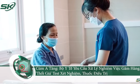 C&#250;m A tăng: Bộ Y tế y&#234;u cầu xử l&#253; nghi&#234;m việc găm h&#224;ng, &#39;thổi gi&#225;&#39;