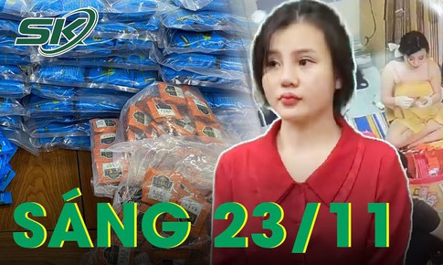 S&#225;ng 23/11: Danh t&#237;nh nữ DJ cầm đầu đường d&#226;y pha chế 750kg ma t&#250;y &#39;nước vui&#39;