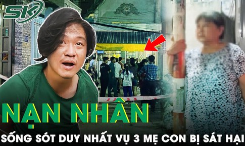 Người may mắn duy nhất tho&#225;t nạn trong vụ mang xăng đốt nh&#224; khiến 3 mẹ con tử vong ở TPHCM