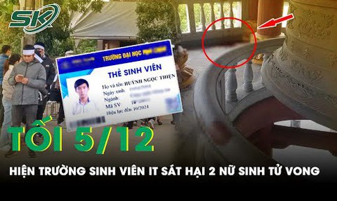 C&#244;ng an tỉnh Bắc Ninh th&#244;ng tin ban đầu về vụ việc hai nữ sinh bị s&#225;t hại