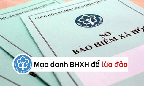 Cảnh b&#225;o về việc mạo danh cơ quan BHXH để lừa đảo