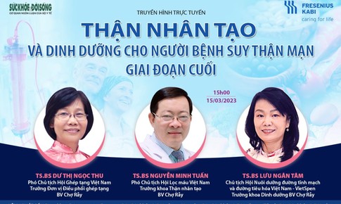 Truyền h&#236;nh trực tuyến: &quot;Thận nh&#226;n tạo v&#224; dinh dưỡng cho người bệnh suy thận mạn giai đoạn cuối&quot;