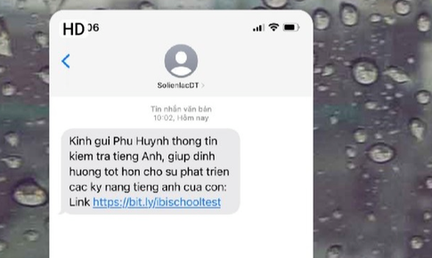 Chi&#234;u thức lừa đảo mới: Gửi link “kiểm tra tiếng Anh” cho phụ huynh