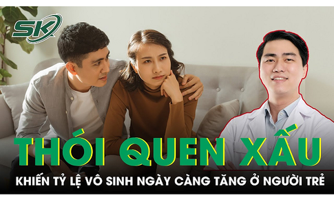 Những th&#243;i quen tai hại khiến tỷ lệ v&#244; sinh ng&#224;y c&#224;ng tăng ở người trẻ