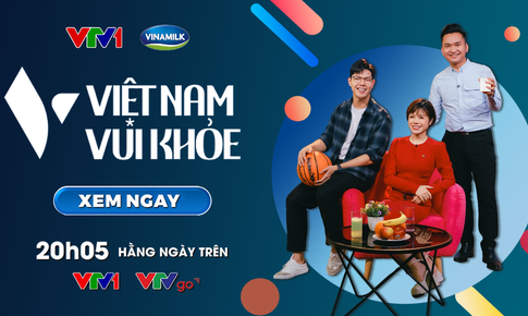 Điều g&#236; l&#224;m n&#234;n sức hấp dẫn của chương tr&#236;nh &quot;Việt Nam vui khỏe&quot;?