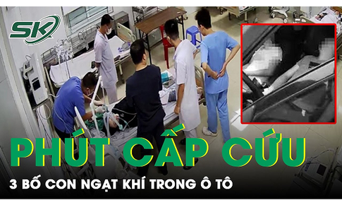 B&#225;c sĩ kể lại ph&#250;t cấp cứu 3 bố con ngạt kh&#237; trong &#244;t&#244;: &quot;Tim bệnh nh&#226;n đập trở lại một lần&quot;