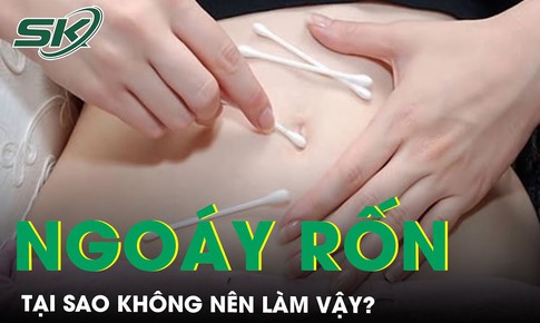 Tại sao kh&#244;ng n&#234;n ngo&#225;y rốn?