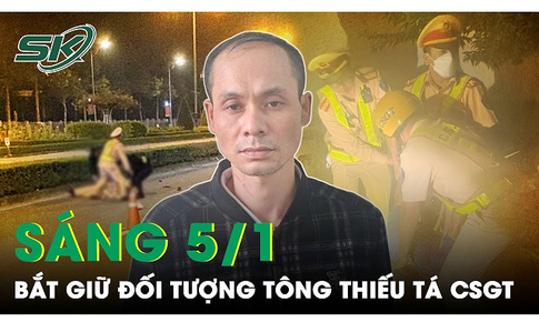 S&#225;ng 5/1: Kh&#244;ng chịu đo nồng độ cồn, thanh ni&#234;n ph&#234; ma t&#250;y tăng ga t&#244;ng Thiếu t&#225; CSGT trọng thương