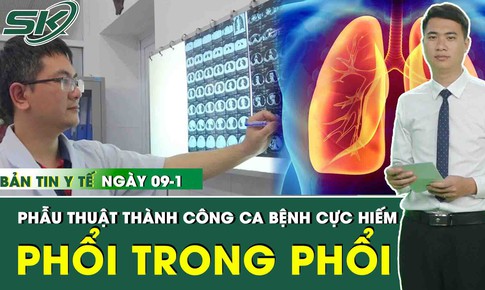 Những th&#244;ng tin y tế nổi bật nhất ng&#224;y 9/1