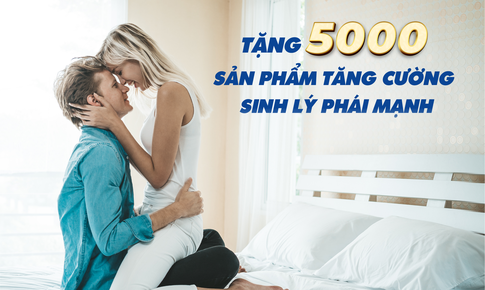 Tặng miễn ph&#237; 5.000 sản phẩm hỗ trợ tăng cường sức khỏe, sinh l&#253; cho nam giới