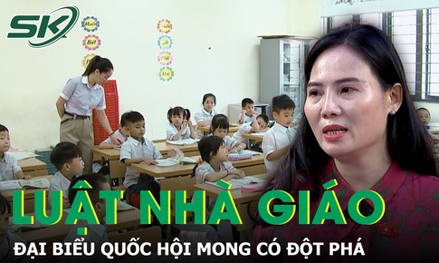 ĐBQH mong mỏi đột ph&#225; trong chất lượng gi&#225;o dục