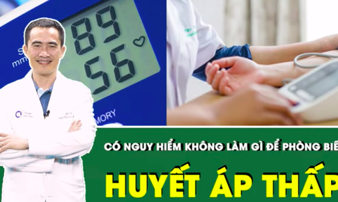 Huyết &#225;p thấp c&#243; nguy hiểm kh&#244;ng?