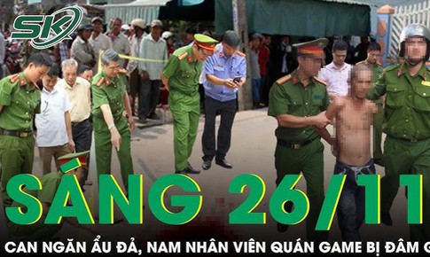 S&#225;ng 26/11: Ẩu đả trong qu&#225;n game, nam nh&#226;n vi&#234;n v&#224;o can bị c&#244;n đồ d&#249;ng dao tấn c&#244;ng trọng thương