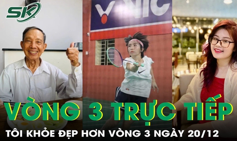 V&#242;ng 3 T&#212;I KHỎE ĐẸP HƠN sẽ diễn ra ng&#224;y 20/12 tại trụ sở B&#225;o Sức khỏe v&#224; Đời sống