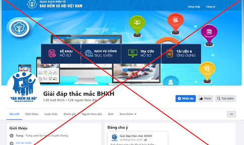 Cảnh báo tiếp tục xuất hiện FanPage giả mạo BHXH Việt Nam để lừa đảo, chiếm đoạt tài sản