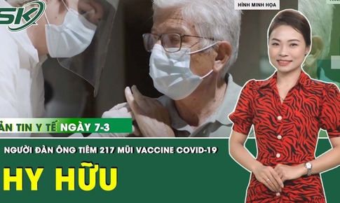 K&#236; lạ người đ&#224;n &#244;ng ti&#234;m 217 mũi vaccine COVID-19 trong gần 3 năm