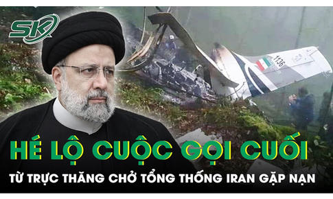 Tiết lộ cuộc gọi cuối từ trực thăng chở Tổng thống Iran gặp nạn: Nguy&#234;n nh&#226;n dẫn đến thảm kịch?