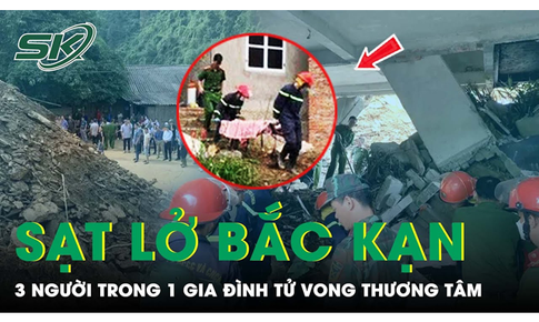 Chủ nh&#224; đau x&#243;t kể lại gi&#226;y ph&#250;t sạt lở đất khiến 3 người trong gia đ&#236;nh con g&#225;i tử vong trong đ&#234;m