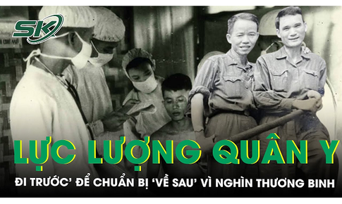 Qu&#226;n y trong chiến dịch Điện Bi&#234;n Phủ ‘đi trước, về sau&#39; v&#236; h&#224;ng ngh&#236;n thương binh cần điều trị