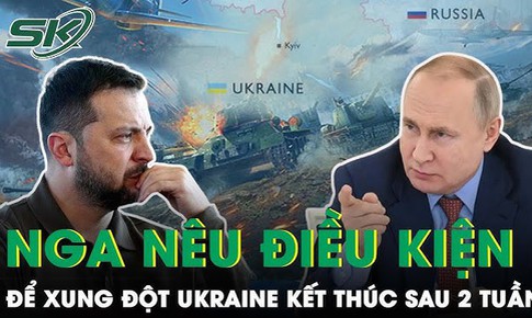 Nga tuy&#234;n bố kịch bản để xung đột ở Ukraine c&#243; thể kết th&#250;c sau 2 tuần