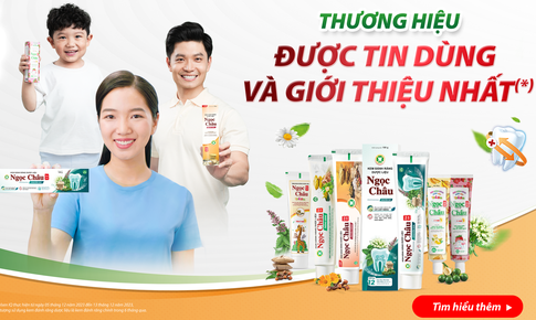 Ngọc Ch&#226;u, thương hiệu kem đ&#225;nh răng dược liệu được tin d&#249;ng v&#224; giới thiệu nhất