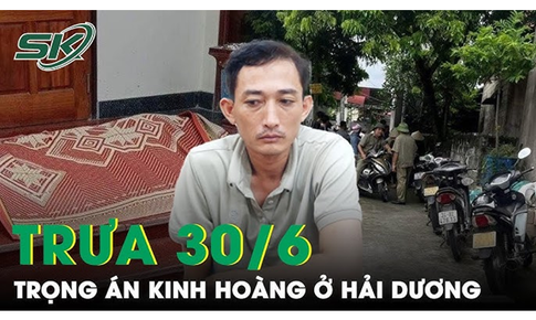 Trưa 30/6: Nghi vợ ngoại t&#236;nh, chồng d&#249;ng hung kh&#237; g&#226;y trọng &#225;n khiến 3 người thương vong