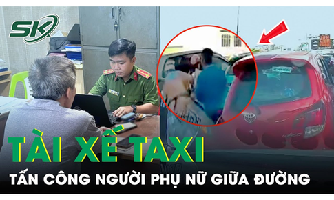 C&#244;ng an triệu tập t&#224;i xế taxi tấn c&#244;ng người phụ nữ giữa đường