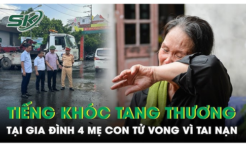 Vụ 4 mẹ con tử vong do tai nạn: Gia đ&#236;nh tuyệt vọng trước sự thật con d&#226;u v&#224; ch&#225;u m&#227;i kh&#244;ng trở về