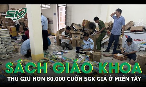 Ph&#225;t hiện hơn 80.000 cuốn s&#225;ch gi&#225;o khoa giả ở thủ phủ miền T&#226;y