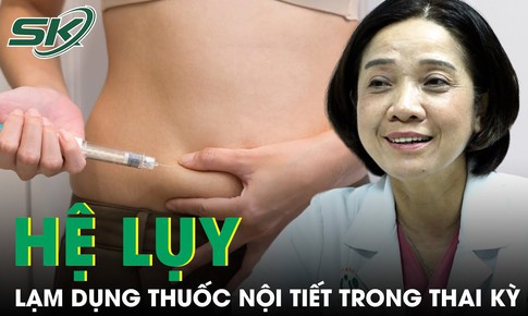 Lạm dụng thuốc nội tiết trong thai k&#236;, b&#225;c sĩ n&#243;i g&#236;?