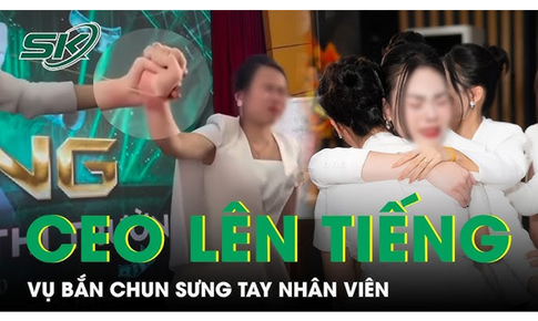 Nữ CEO l&#234;n tiếng vụ bắn chun sưng tay nh&#226;n vi&#234;n với mục đ&#237;ch &#39;thấu cảm trọng tr&#225;ch của thủ lĩnh&#39;