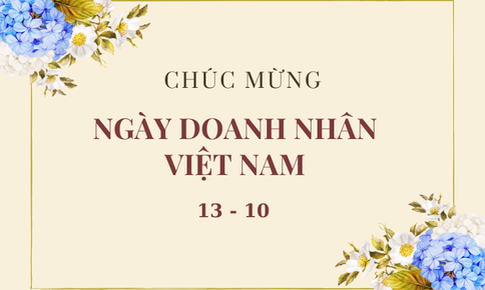 Những mẫu thiệp ch&#250;c mừng ng&#224;y Doanh nh&#226;n Việt Nam 13/10 đẹp nhất
