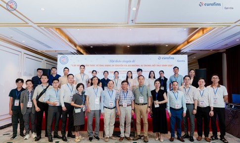 Cập nhật kiến thức về ứng dụng di truyền và xu hướng AI trong hỗ trợ sinh sản